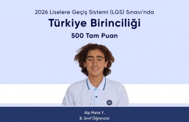 2026 Liselere Geçiş Sistemi (LGS) Türkiye Birinciliği