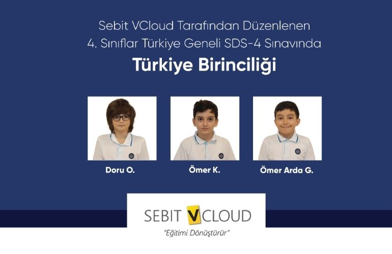 Sebit VCloud Tarafından Düzenlenen 4.Sınıflar Türkiye Geneli SDS-4 Sınavında  Türkiye Birinciliği